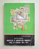 Catalogul monedelor si bancnotelor romanesti emise in perioada 1853 - 1977, de Col. Ioan Dogaru, 1978