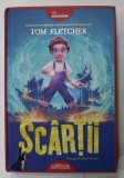 SCARTII de TOM FLETCHER , ilustratii SHANE DEVRIES , 2019