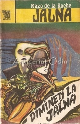 Jalna - Dimineti La Jalna - Mazo De La Roche foto
