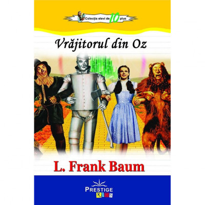 Vrajitorul din Oz, L. Frank Baum foto