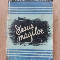 Steaua magilor (ed. II)- Florence L. Barclay