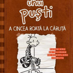 A cincea roată la căruţă. Jurnalul unui puști (Vol. 7) - HC - Hardcover - Jeff Kinney - Arthur