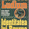 Identitatea Lui Bourne - Robert Ludlum