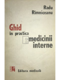 Radu R&icirc;mniceanu - Ghid &icirc;n practica medicinii interne (editia 1992)