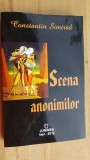 Scena anonimilor- Constantin Simirad