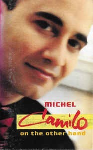 Caseta Michel Camilo - On The Other Hand , originala foto