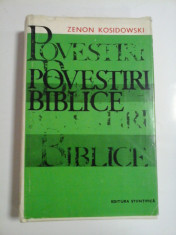POVESTIRI BIBLICE - ZENON KOSIDOWSKI - foto