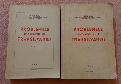 Problemele fundamentale ale Transilvaniei 2 Vol. Astra Brasov, 1945-Victor jinga foto