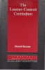 The Lerner-Centred Curriculum. A study in second language teaching - David Nunan