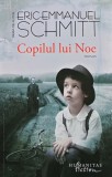Cumpara ieftin Copilul lui Noe de Eric Emmanuel Schmitt, carte Humanitas, aparitie 2018, format brosat, 182 pagini