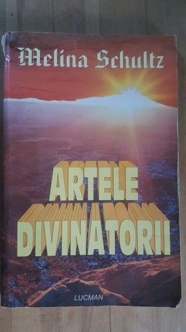 Artele divinatorii - Melina Schultz