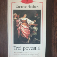 Gustave Flaubert - Trei povestiri