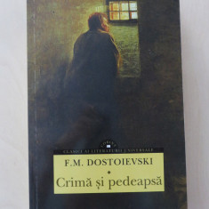 Crima si pedeapsa - Feodor Mihailovici Dostoievski