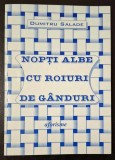 Nopti albe cu roiuri de ganduri. AFORISME - Dumitru Salade * cu AUTOGRAF!!!