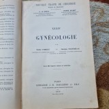Gynecologie Emile Forgue, Georges Massabuau, 1916, Ilustratii, 922pg, Carte Medicina Ginecologie, Paris