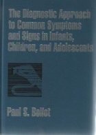 The Diagnostic Approach to Common Symptoms and Signs in Infants, Children, and Adolescents foto
