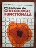 Probleme de ginecologie functionala- Ligia Badarau