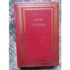 COLOMBA -PROSPER MERIMEE (CARTE IN LIMBA FRANCEZA)
