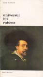 Jacob Burckhardt - Universul lui Rubens
