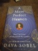 A more perfect heaven - Dava Sobel