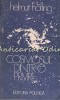 Cosmosul Dintr-o Privire - Helmut Hofling, Editura Politica 1985, Carte Stiinta, Fizica, 287 pagini, Bucuresti