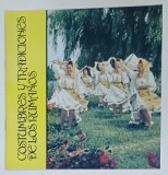 COSTUMBRES Y TRADICIONES DE LOS RUMANOS , ANII '90