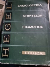 ENCICLOPEDIA STIINTELOR FILOZOFICE, LOGICA - HEGEL