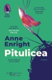 Pitulicea - Paperback brosat - Anne Enright - Humanitas Fiction