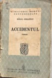Accidentul - Mihail Sebastian - prima editie -din biblioteca lui Geo Dumitrescu