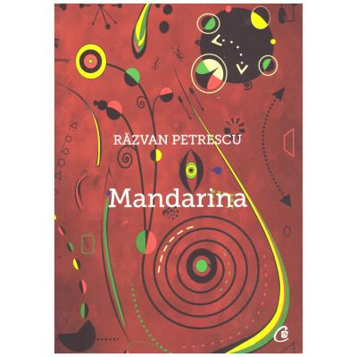 Mandarina - Razvan Petrescu foto