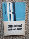 Scoala Ardeleana: Poezii, Proza, Talmaciri - Dacia, 1977, 204 pagini