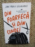 Din foarfeca si din condei - Juan Pablo Villalobos