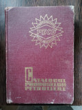 Catalogul Produselor Petroliere 1974