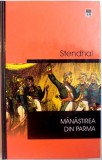 MANASTIREA DIN PARMA de STENDHAL , 2004