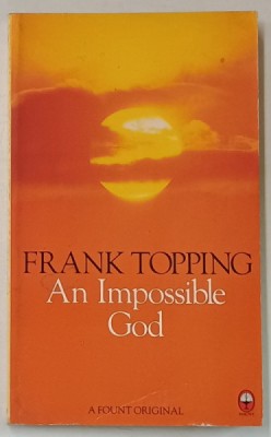 AN IMPOSSIBLE GOD by FRANK TOPPING , 1985 foto