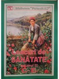 Carmen Murgasanu - Leacuri de sanatate, vol. 2 (C-E) (Editia: 2012)