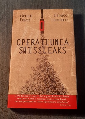 Operatiunea Swissleaks Gerard Davet foto