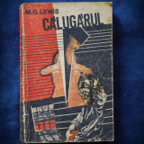 CALUGARUL - M. G. LEWIS