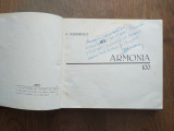 Cumpara ieftin ARMONIA BRAILA 100 DE ANI DE EXISTENTA DOCUMENTARA, 1972, DEDICATIE AUTOR
