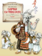 Capra cu trei iezi - Ion Creanga - Litera