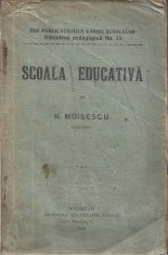 C9062N Școala educativă de N Moisescu, 1920