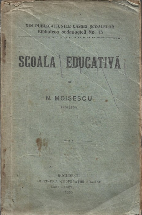 C9062N Școala educativă de N Moisescu, 1920