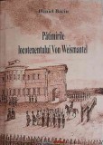 Patimirile Locotenentului von Weismantel - Daniel Baciu, Editura Stefan, 2021, Carte Istorie, Limba Romana