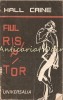 Fiul Risipitor - Hall Caine, Universalia, 1990, Roman, 284 pagini