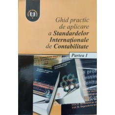 Ghid Practic De Aplicare A Standerelor Internationale De Cont - Colectiv , E926