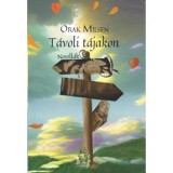 T&aacute;voli t&aacute;jakon - Orak Milsen