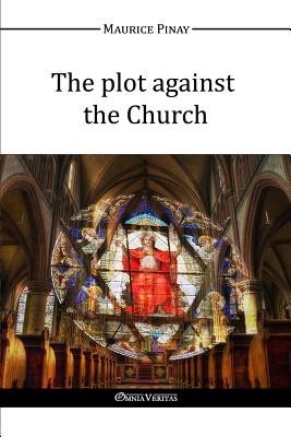 The Plot Against the Church foto
