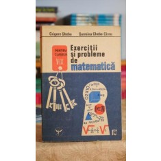 Exercitii si probleme de matematica pentru clasele V-IX - Carmina Gheba Cirnu, Grigore Gheba