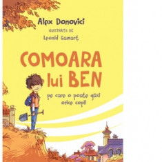 Comoara lui Ben, pe care o poate gasi orice copil - Alex Donovici