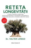 Reteta longevitatii. O noua strategie alimentara - Valter Longo